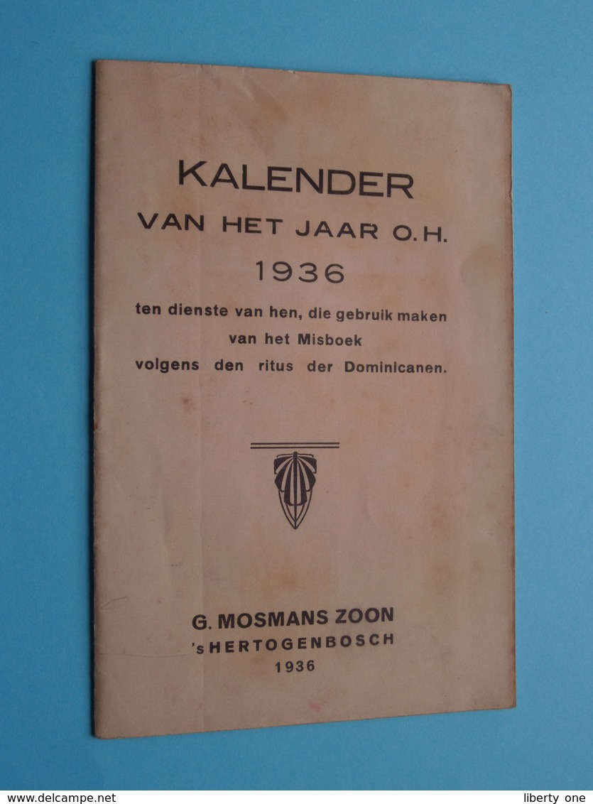 KALENDER Van Het Jaar O.H. 1936 > Misboek Dominicanen ( G. Mosmans 's Hertogenbosch > Zie Foto Voor Detail ) Compleet ! - Petit Format : 1921-40