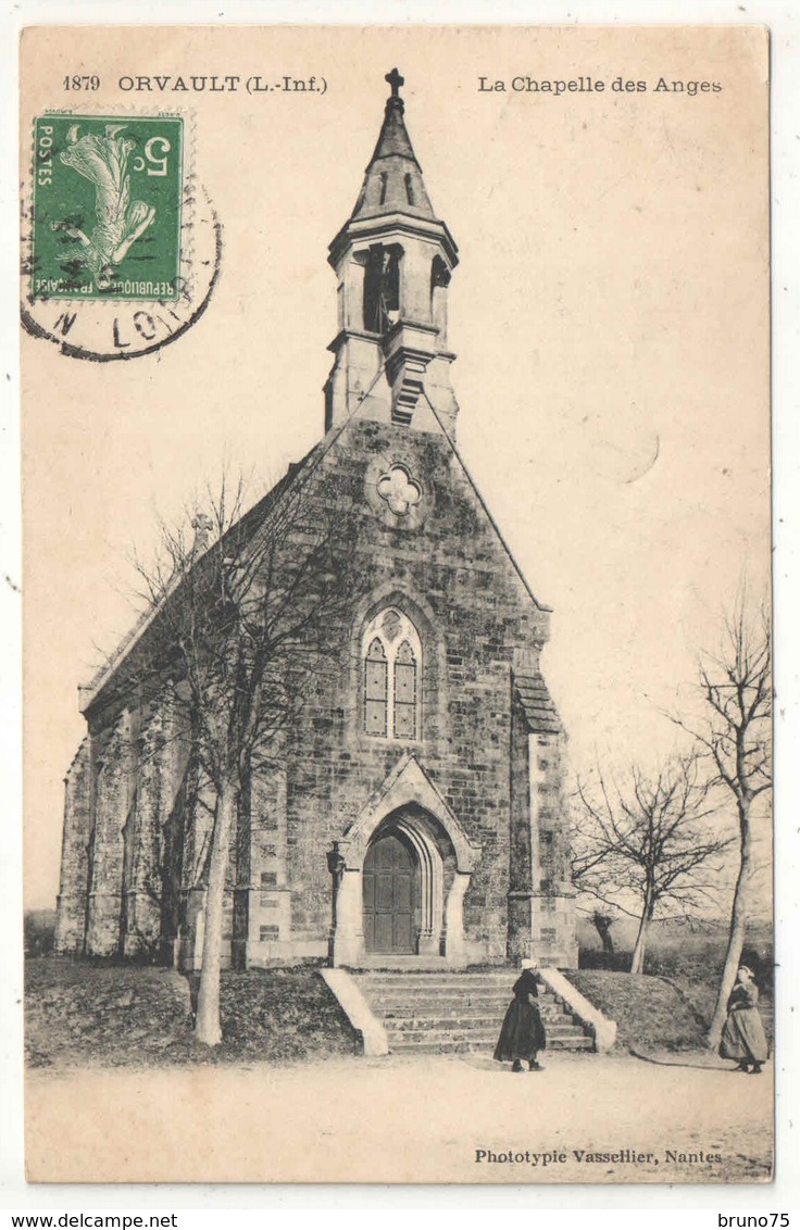 44 - ORVAULT - La Chapelle Des Anges - Vassellier 1879 - 1911 - Orvault