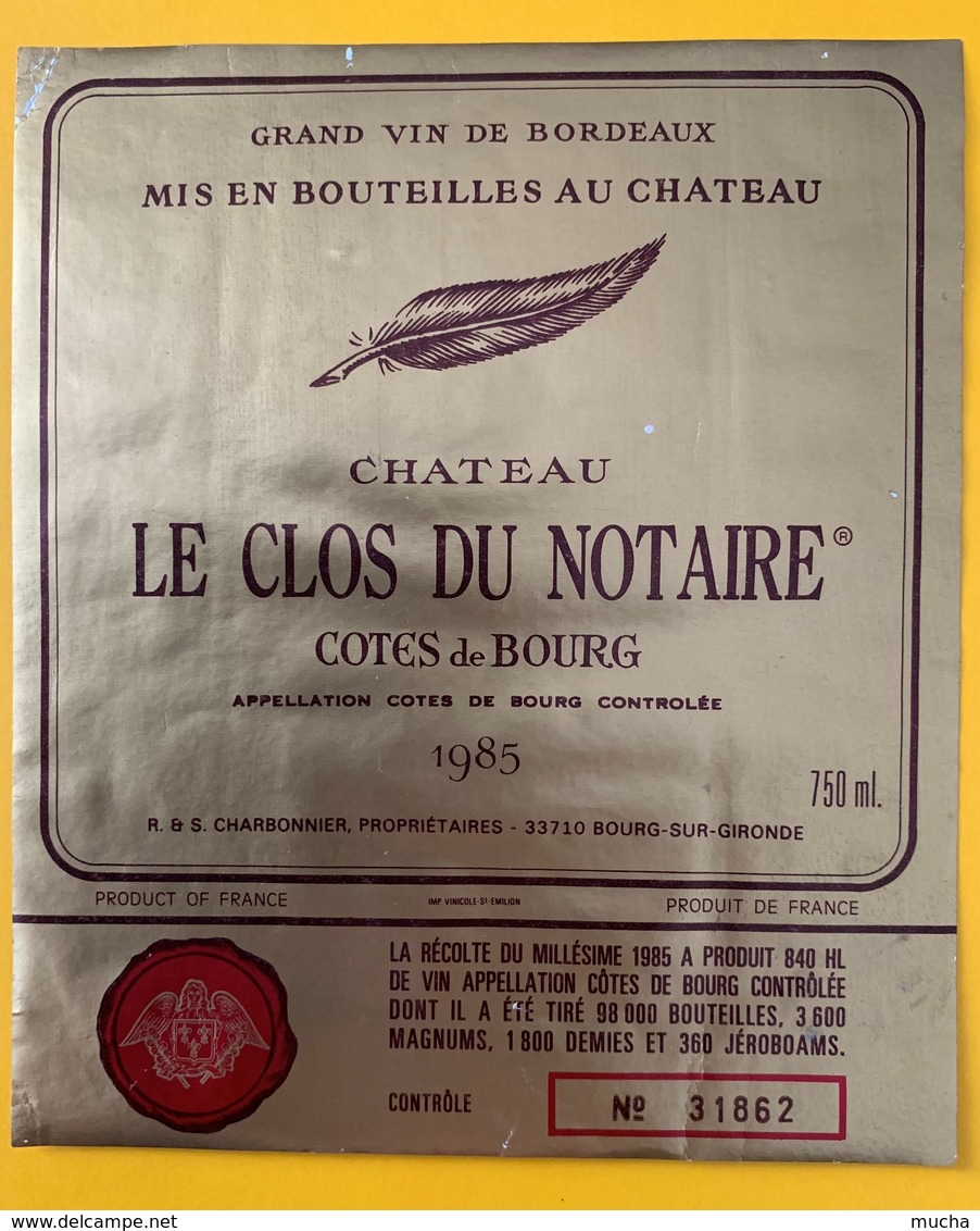 10810 - Château Le Clos Du Notaire 1985 Côtes De Bourg - Cahors
