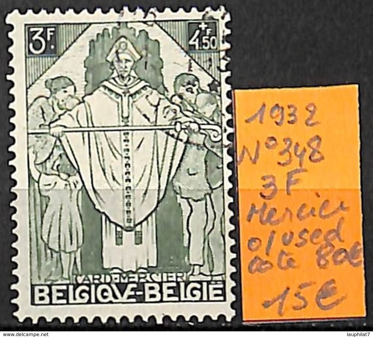 [831415]TB//O/Used-c:80e-Belgique 1932 - N° 348, 3f, Mercier - Used Stamps