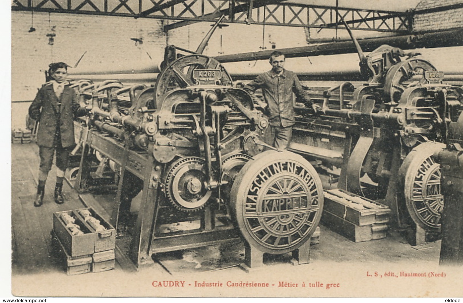 Maschinenfabrik Kappel  Chemnitz . In Caudry France - Chemnitz