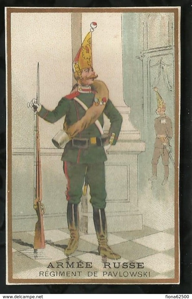 CHOCOLATERIE D'AIGUEBELLE  . ARMEE RUSSE . REGIMENT DE PAVLOWSKI  . - Aiguebelle