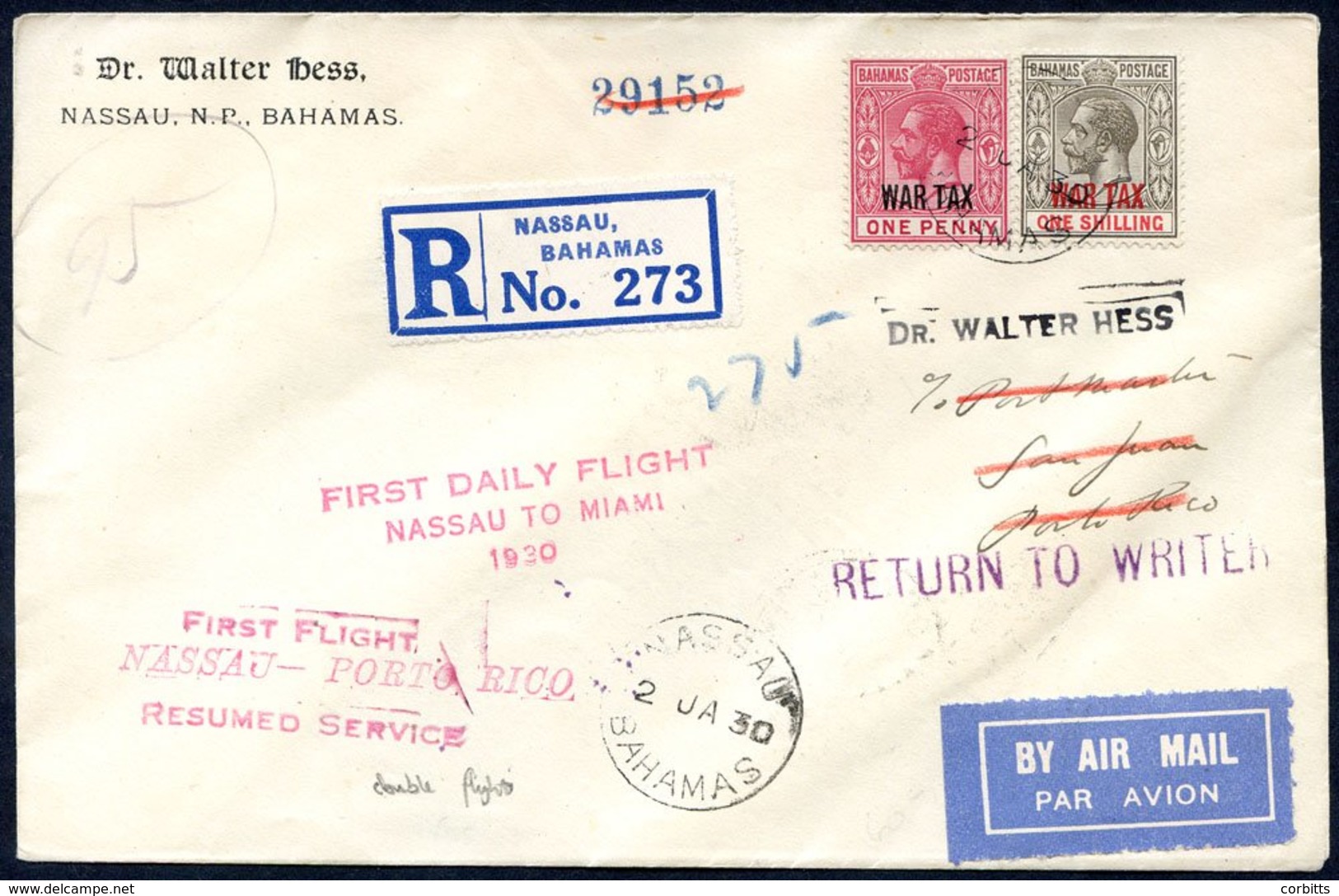 1930 Jan Registered Double Flight Cacheted Cover Nassau - Puerto Rico - Nassau - Miami, Franked 1d & 1s War Tax. - Other & Unclassified