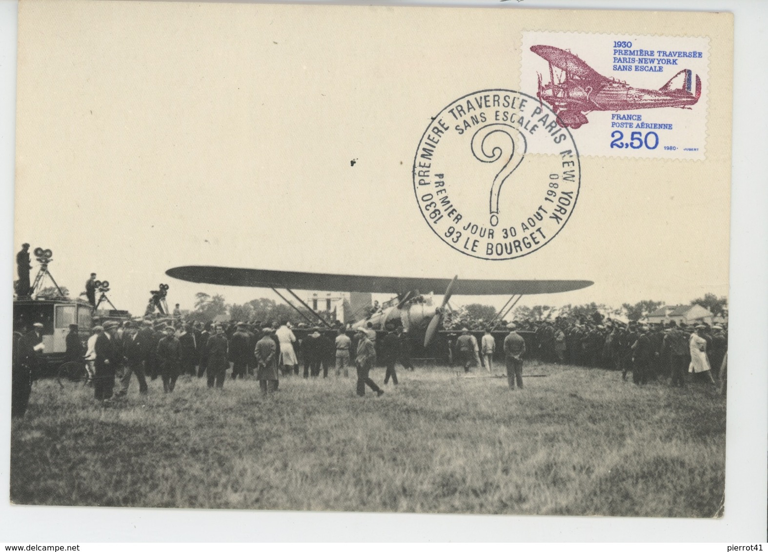 AVIATION - Carte 1er Jour - LE BOURGET - 1ère Traversée PARIS - NEW YORK Sans Escale- Avion De Costes & Bellonte En 1930 - 1919-1938: Entre Guerres