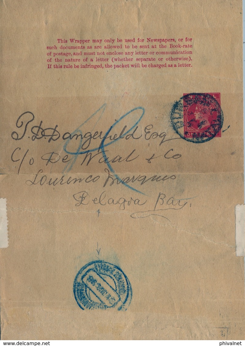 1898 NATAL ,  FAJA POSTAL PARA PRENSA CIRCULADA, DURBAN - DELAGRA BAY ( LOURENZO MARQUÉS ) , LLEGADA - Natal (1857-1909)