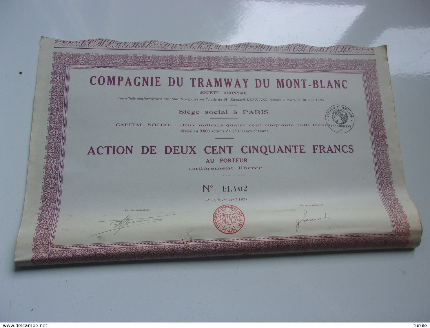 Compagnie Du TRAMWAY DU MONT BLANC (250 Francs) 1927 - Otros & Sin Clasificación