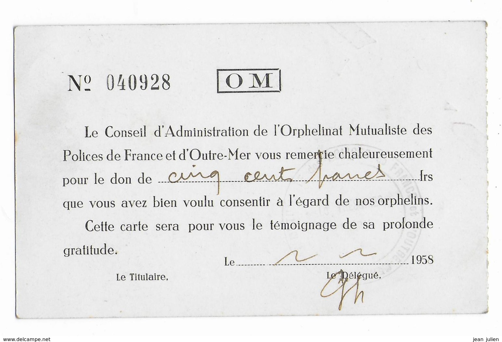 MILITARIA - Orphelinat Mutualiste  Des Polices De France Et D'outre Mer   - Carte De Membre Bienfaiteur - Documenten