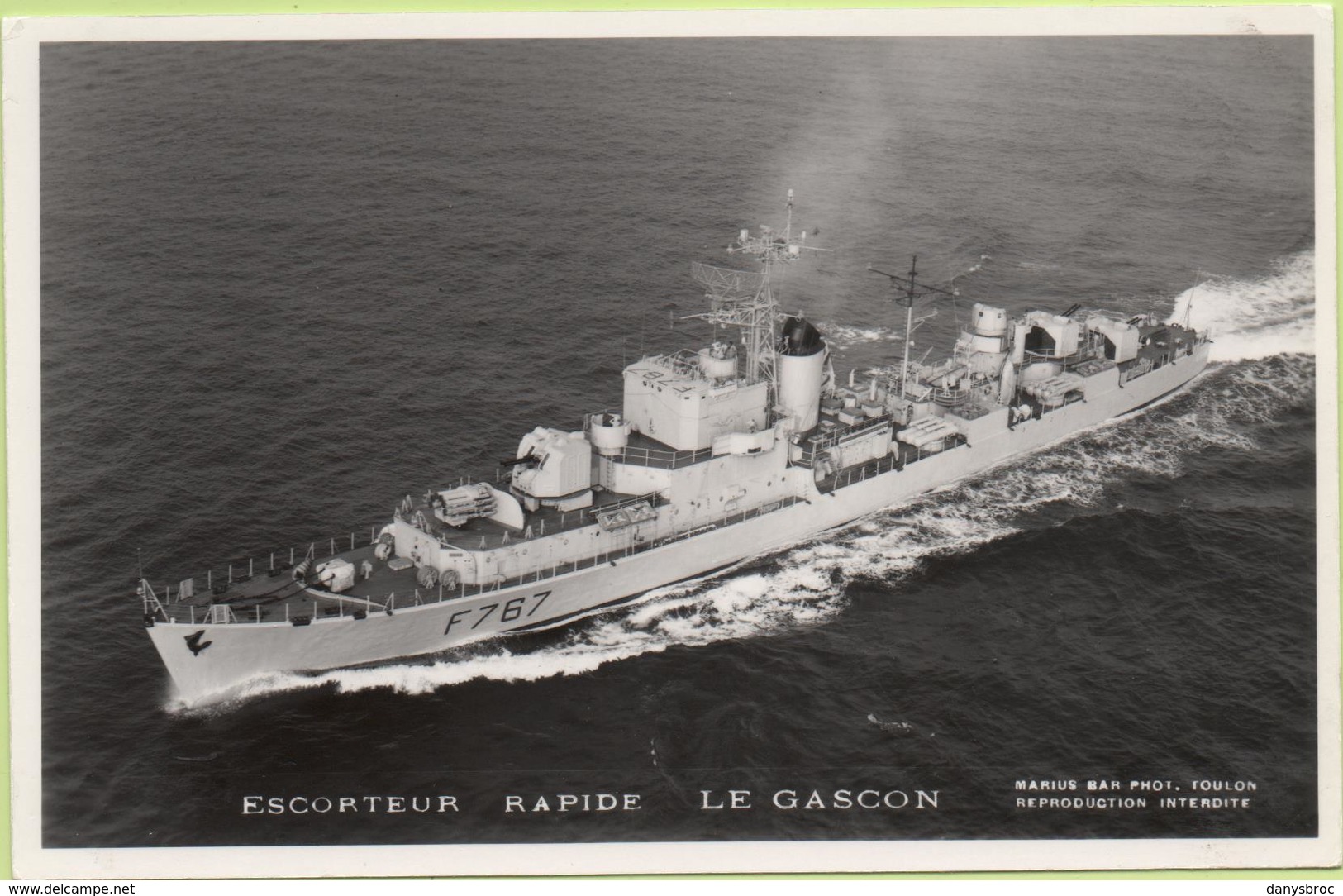 ESCORTEUR RAPIDE   LE GASCON   / Photo Marius Bar, Toulon / Marine - Bateaux - Guerre - Militaire - Guerre