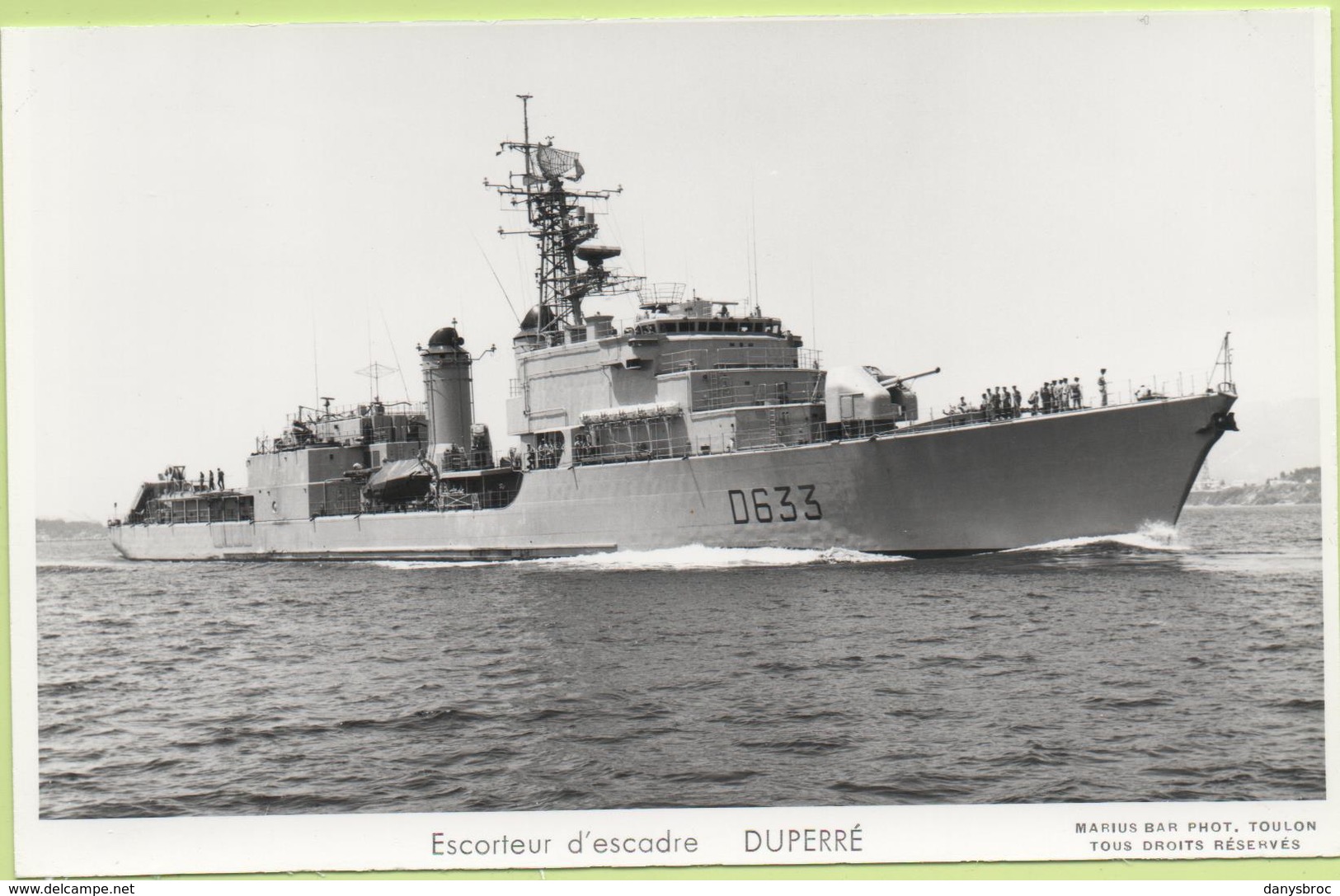 ESCORTEUR D'ESCADRE   DUPERRE   / Photo Marius Bar, Toulon / Marine - Bateaux - Guerre - Militaire - Guerre