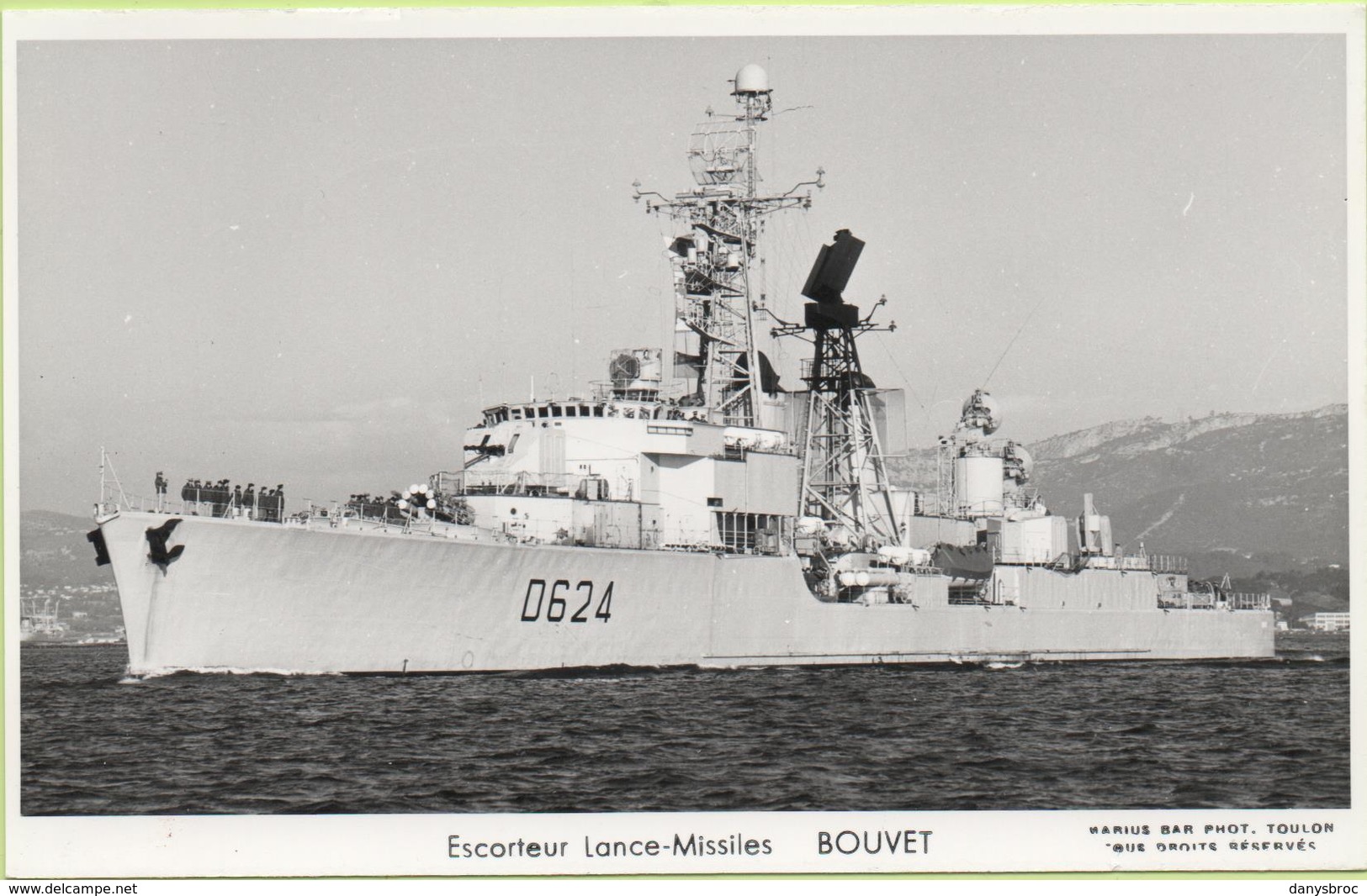 Escorteur Lance-Missiles   BOUVET   / Photo Marius Bar, Toulon / Marine - Bateaux - Guerre - Militaire - Guerra
