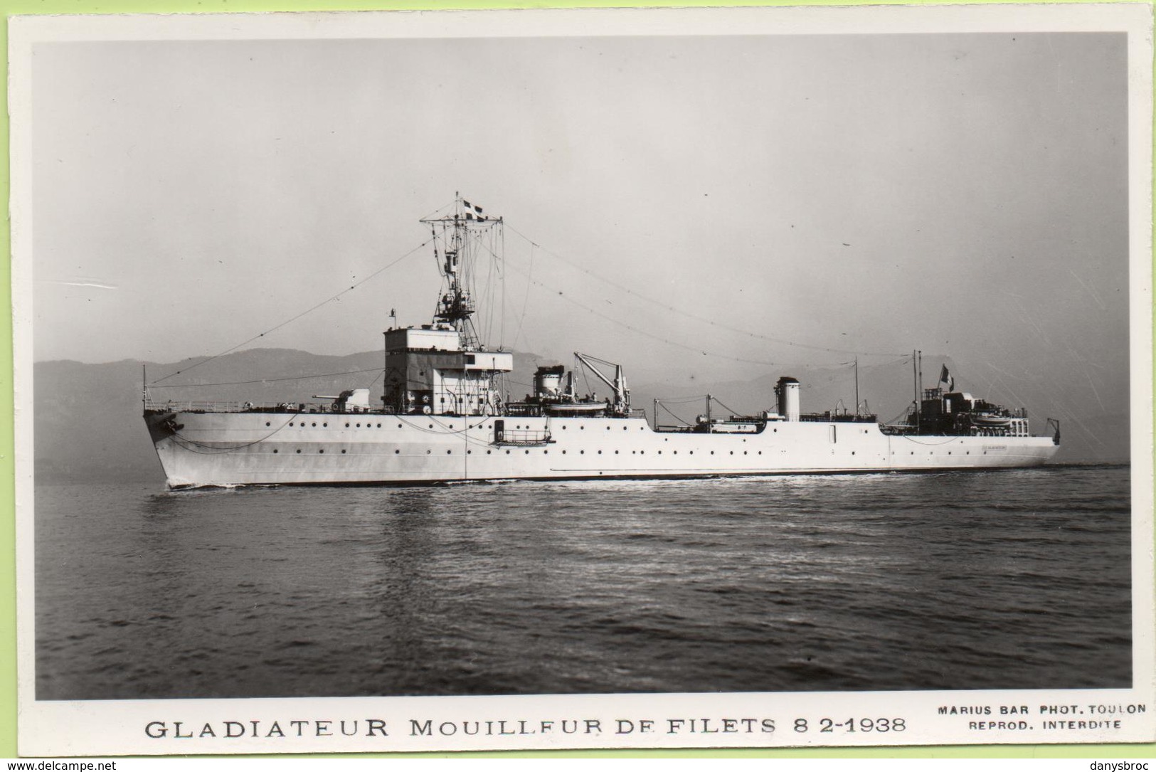 GLADIATEUR  MOUILLEUR DE FILETS  8-2-1938   / Photo Marius Bar, Toulon / Marine - Bateaux - Guerre - Militaire - Guerre