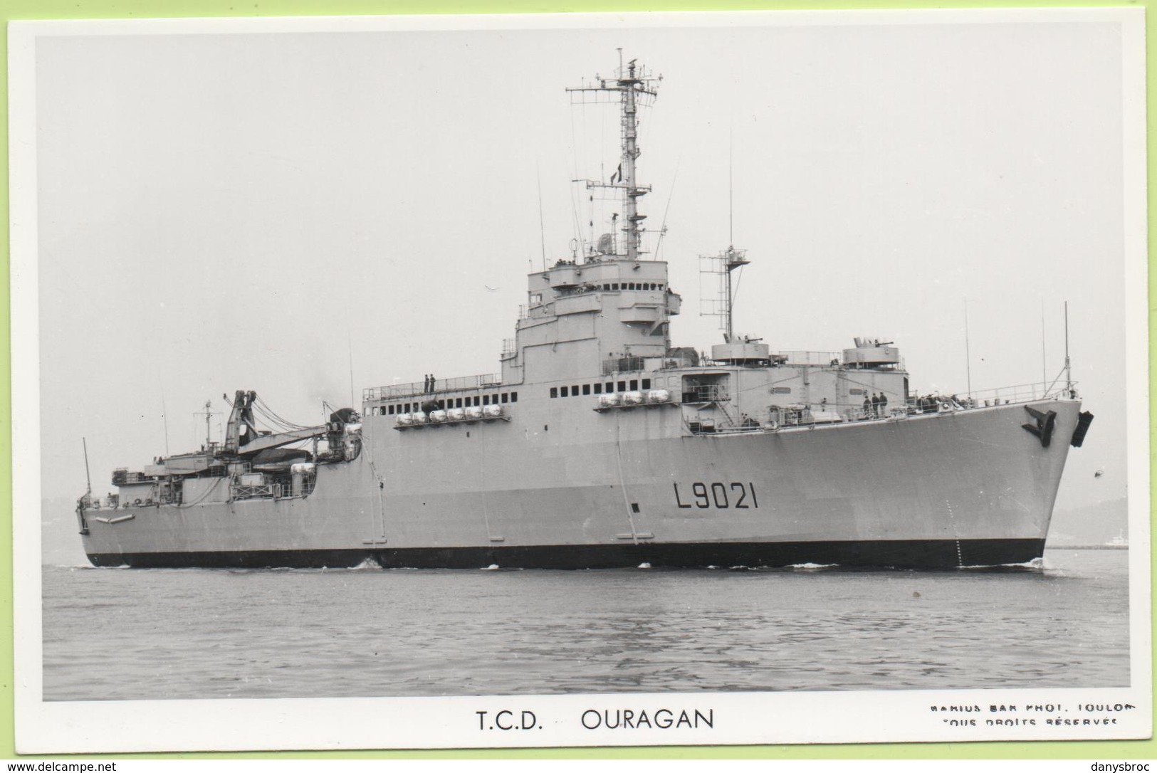 T.C.D.   OURAGAN   / Photo Marius Bar, Toulon / Marine - Bateaux - Guerre - Militaire - Guerra