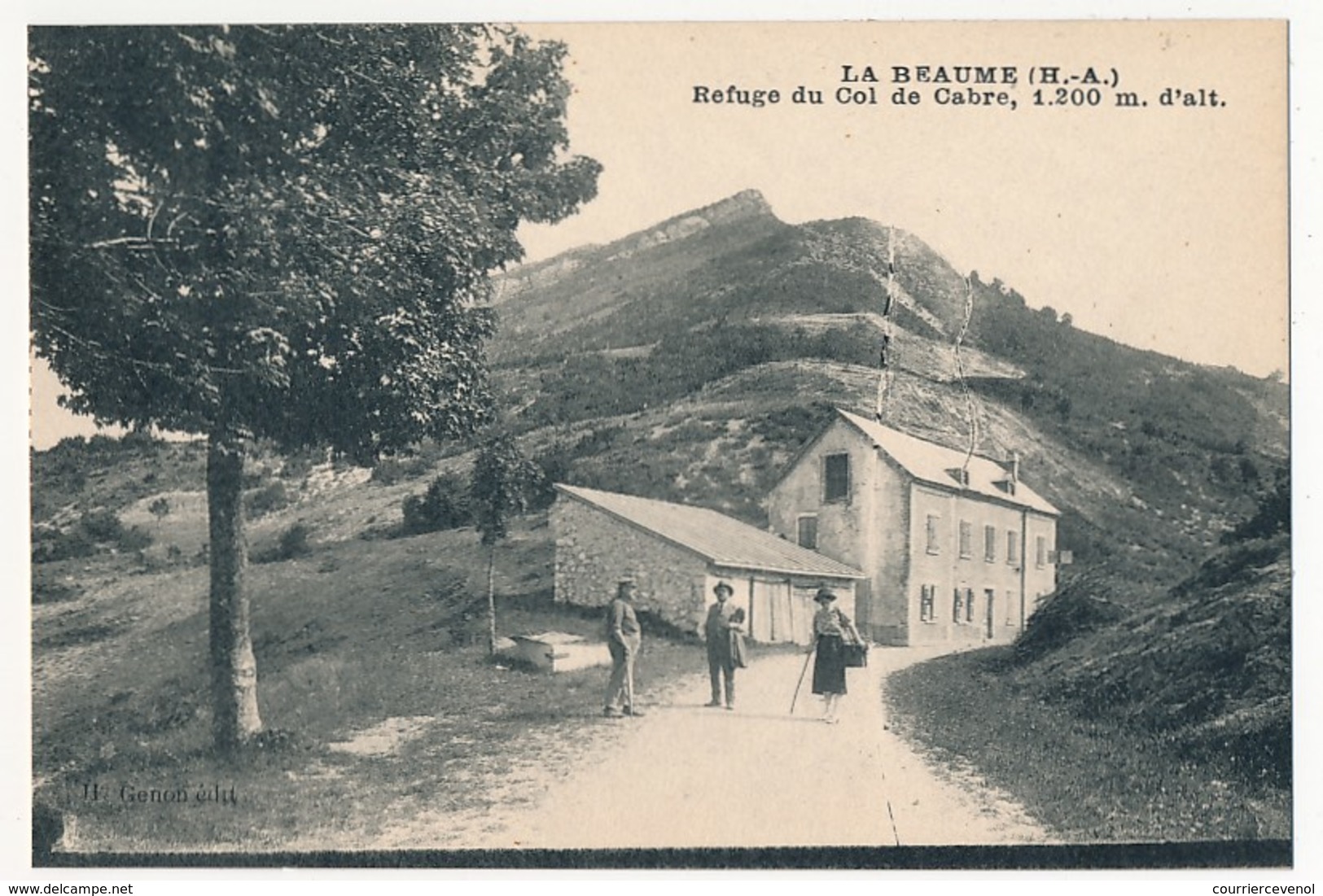 CPA - LA BEAUME (Hautes Alpes) - Refuge Du Col De Cabre, 1200 M D'Alt. - Other & Unclassified