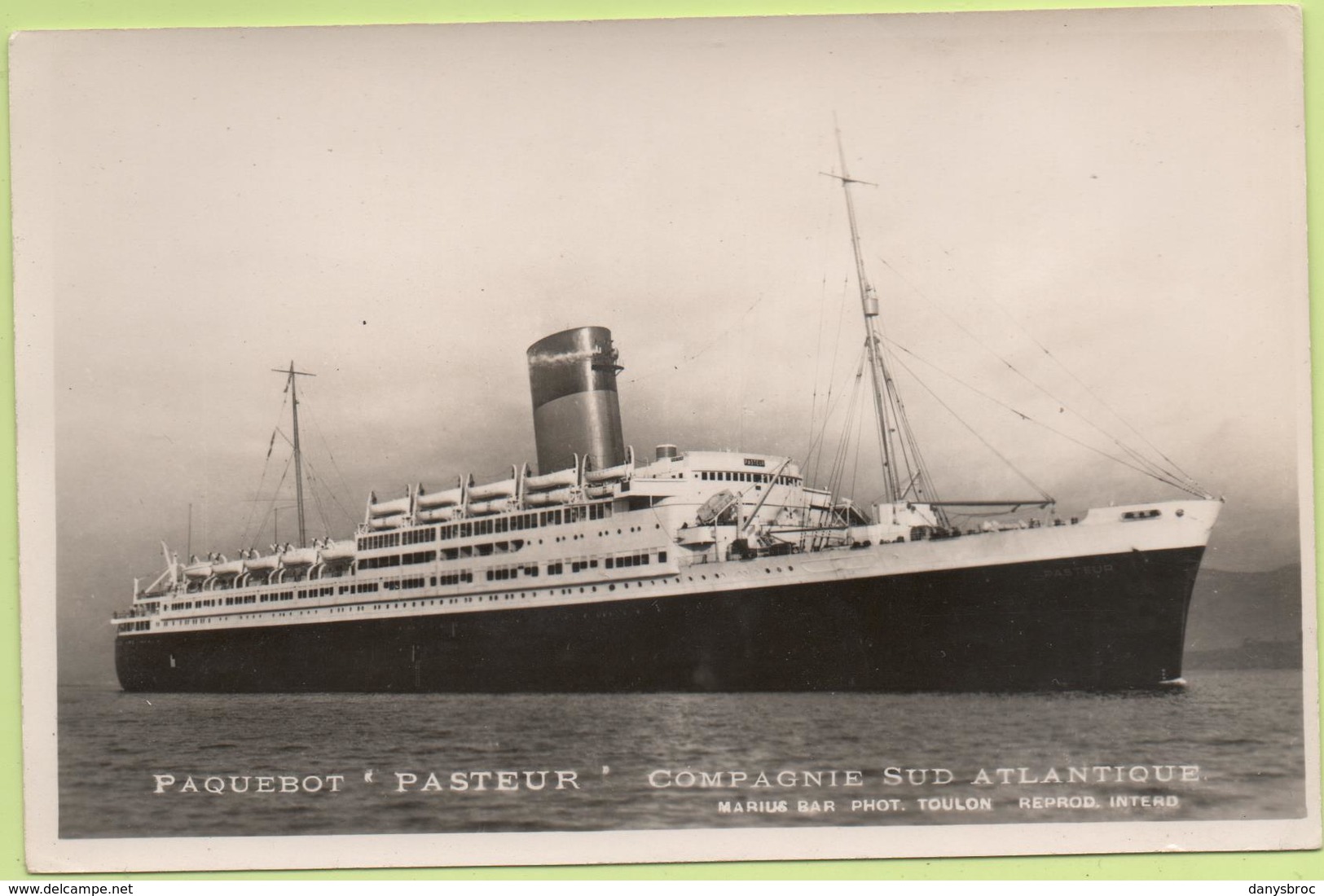 PAQUEBOT *PASTEUR*  Cie SUD ATLANTIQUE  / Photo Marius Bar, Toulon / Marine - Bateaux - Guerre - Militaire - Guerre