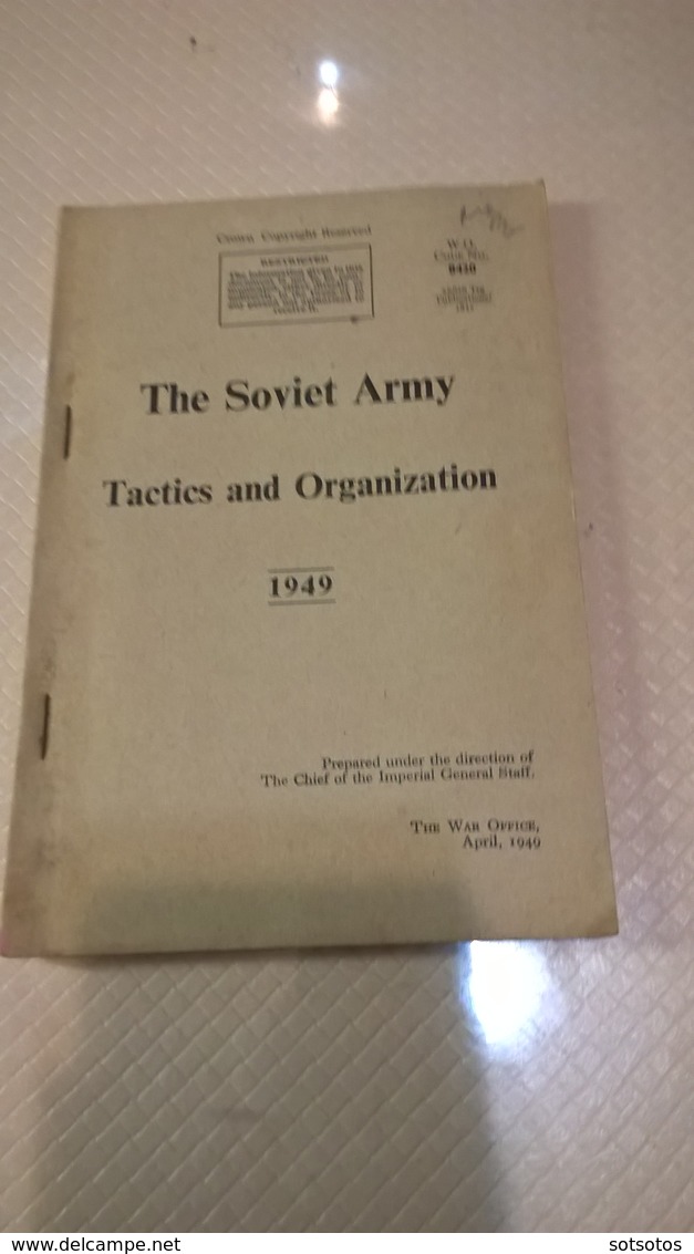 The SOVIET ARMY: Tactics And Organization (1949): The WAR Office - 100 Pages, Many Illustrations - Very Rare, In Very Go - Foreign Armies