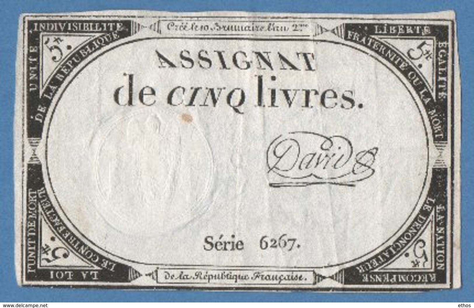 Assignat De CINQ Livres....Créé Le 10 Brumaire L'an 2me...Série 6267 - Assignats & Mandats Territoriaux