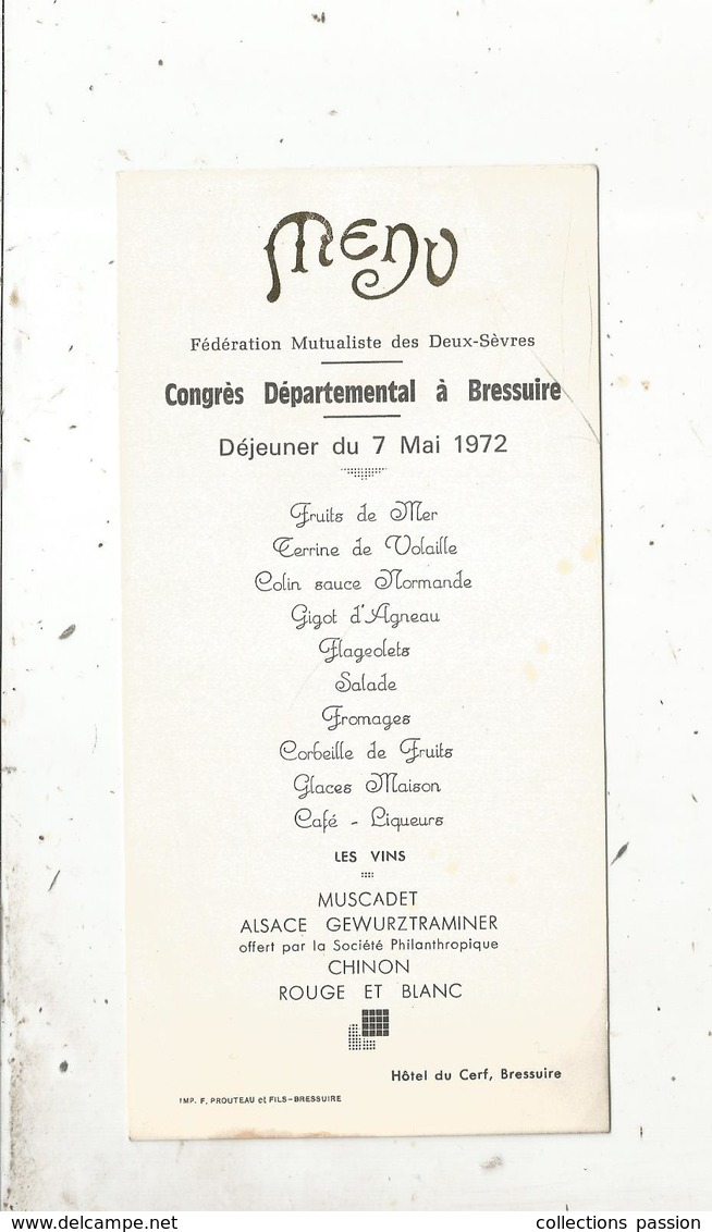 Menu , Fédération Mutualiste Des Deux Sèvres, Congrés Départemental à Bressuire , 1972, Hôtel Du CERF - Menú