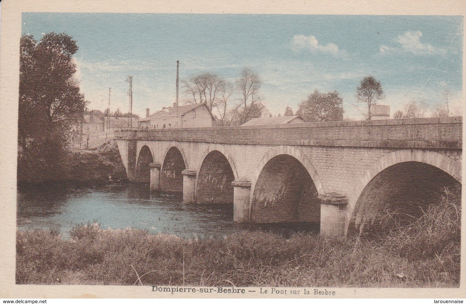 03 - DOMPIERRE SUR BESBRE - Le Pont Sur La Besbre - Autres & Non Classés