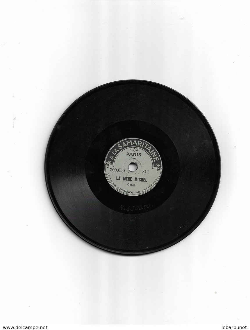 Disque Ancien En Cire Pour Enfant à La Samaritaine "la Mère Michel"  La Mousmée - 78 T - Disques Pour Gramophone