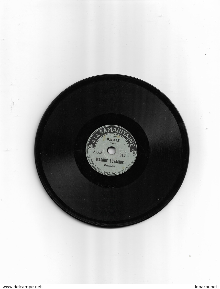 Disque Ancien En Cire Pour Enfant à La Samaritaine "Nous N'irons Plus Au Bois"  Marche Lorraine - 78 T - Disques Pour Gramophone