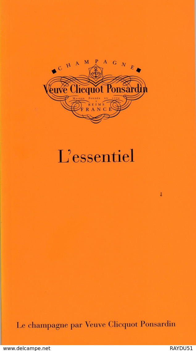 CHAMPAGNE VEUVE CLICQUOT - L'ESSENTIEL - Champagne - Ardenne