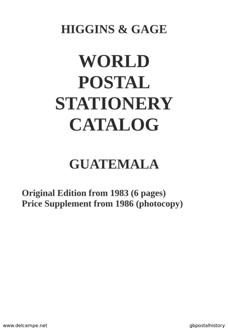 Higgins & Gage WORLD POSTAL STATIONERY CATALOG GUATEMALA (PDF) - Postal Stationery