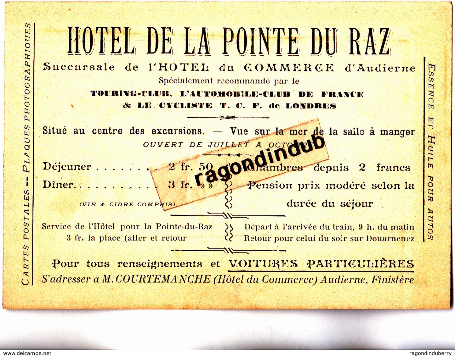 CARTE De VISITE - 29 - AUDIERNE - HOTEL DE LA POINTE DU RAZ Succursale De L'hôtel Du COMMERCE V. COURTEMANCHE - Audierne