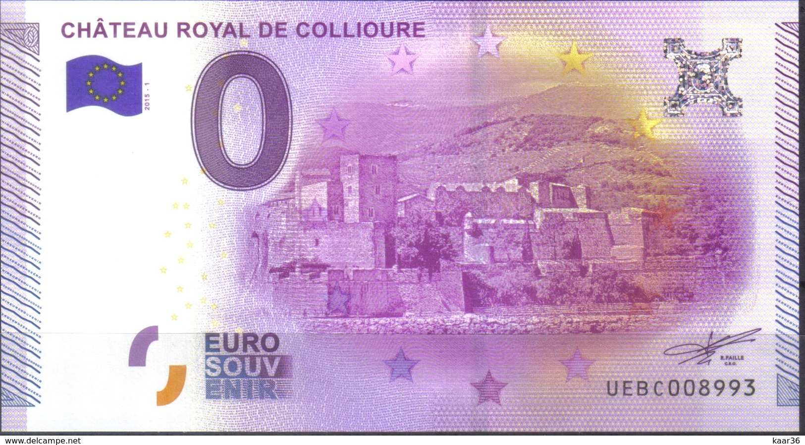 ... BILLET 2015-1 ... CHATEAU ROYAL DE COLLIOURE .. 66 ... N° UEBC008993 ... - Other & Unclassified