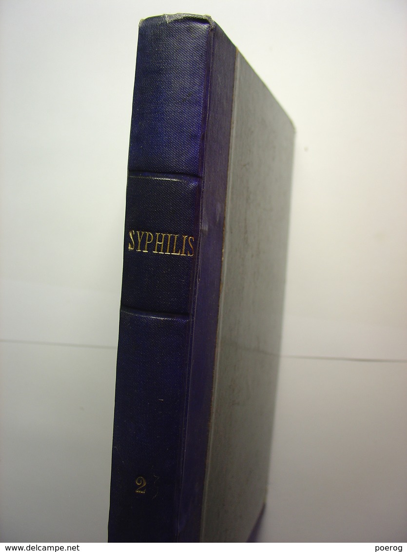 TRAITE DE PATHOLOGIE ET DE THERAPEUTIQUE - SYPHILIS TOME 2 - A. MALOINE & FILS 1921 - FERNET FOURNIER SERGENT - Medecine - 1901-1940