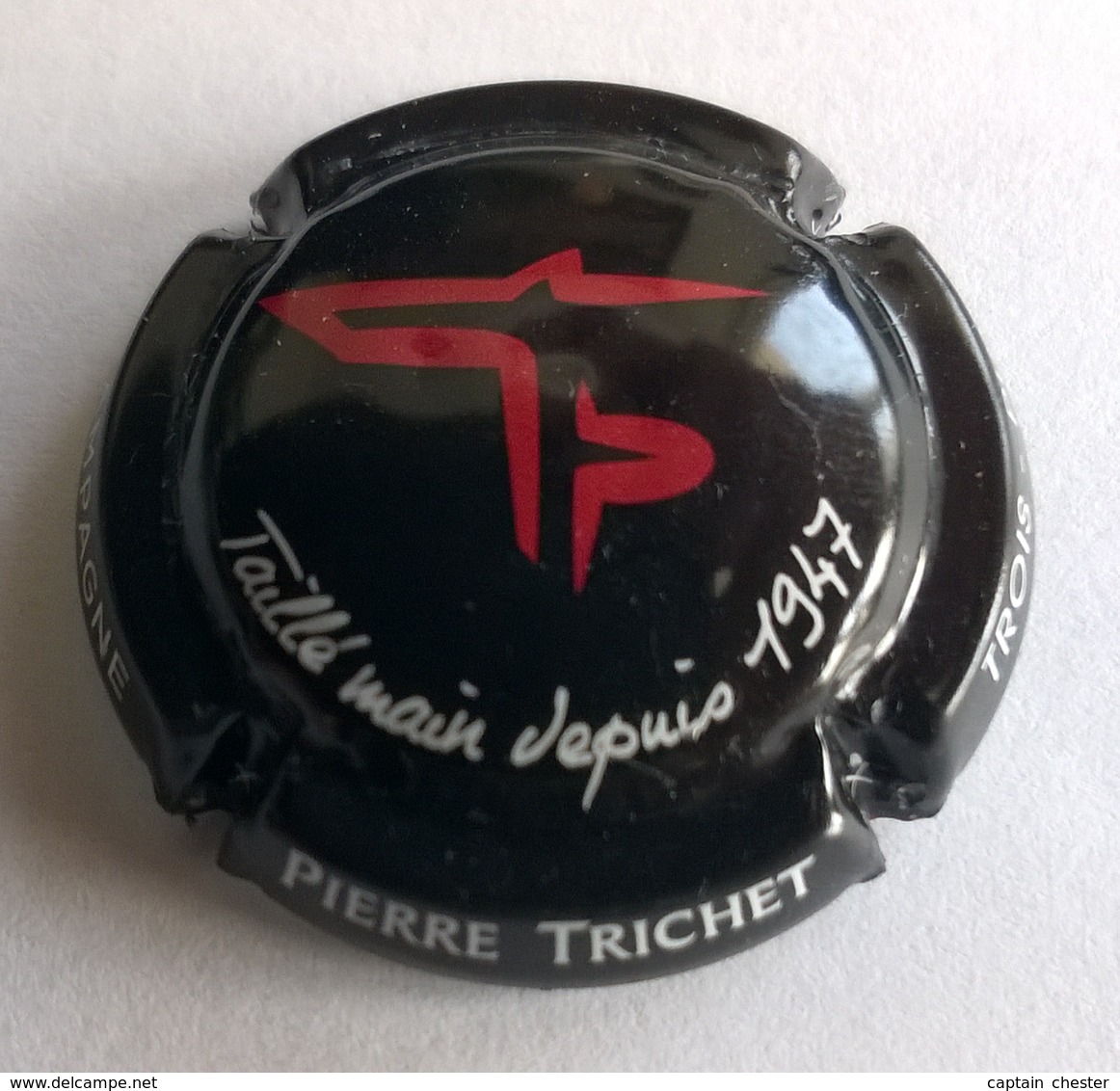 Plaque De Muselet De Champagne " PIERRE TRICHET " Taillé Main Depuis 1947 - Autres & Non Classés