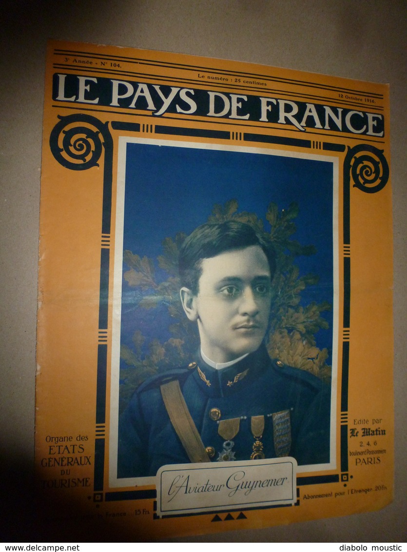 1916 LPDF: British Soldiers; Portrait De Guynemer (couverture);Macédoine;Finsbury;Le Beau Danube Rouge;Rancourt;etc - Francese