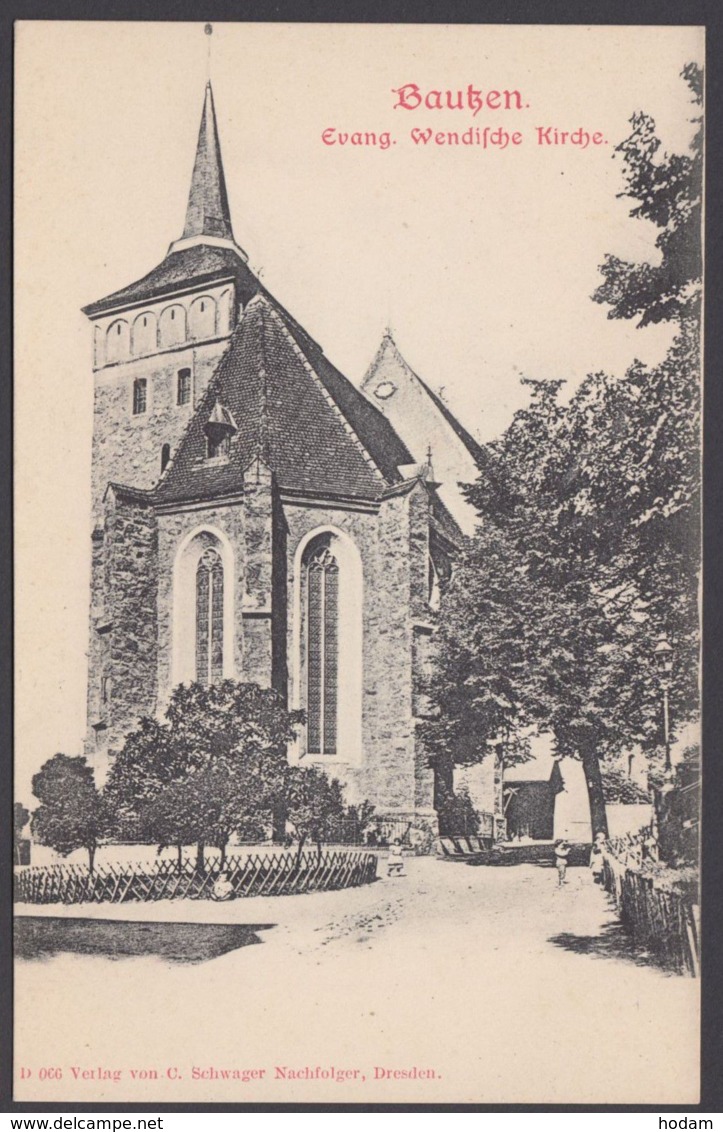 "Bautzen", Evang. Wendische Kirche, Ca. 1900 - Bautzen