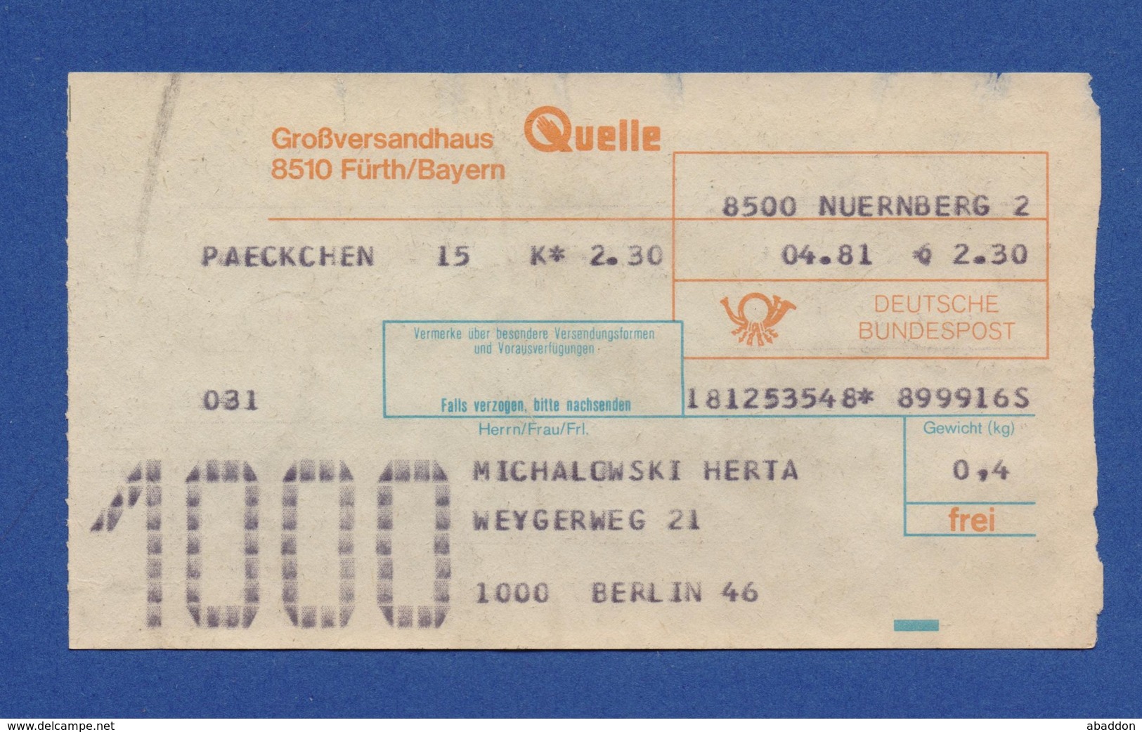Beleg Päckchen Großversandhaus QUELLE FÜRTH NÜRNBERG > BERLIN 1981 - Sonstige & Ohne Zuordnung