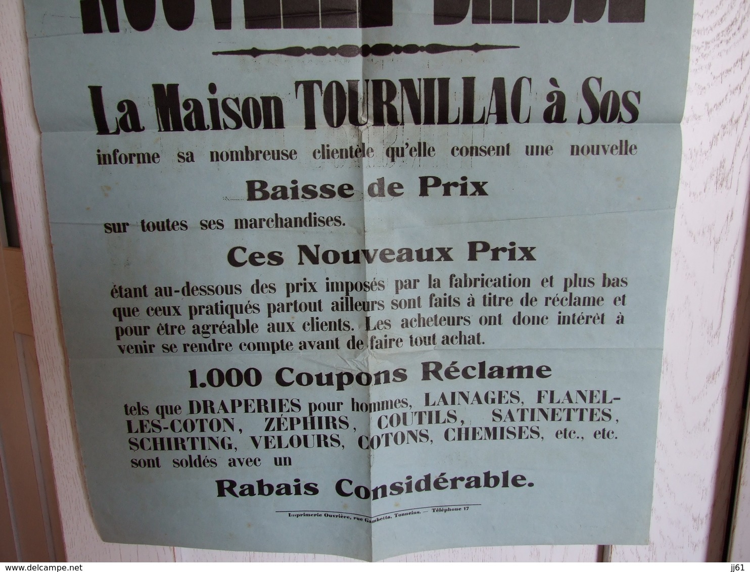 SOS LOT ET GARONNE TOURNILLAC AFFICHE NOUVELLE BAISSE DE PRIX DRAPERIES ROUENNERIES COSTUMES COUTIL SATINETTES ANNE 1900 - Affiches