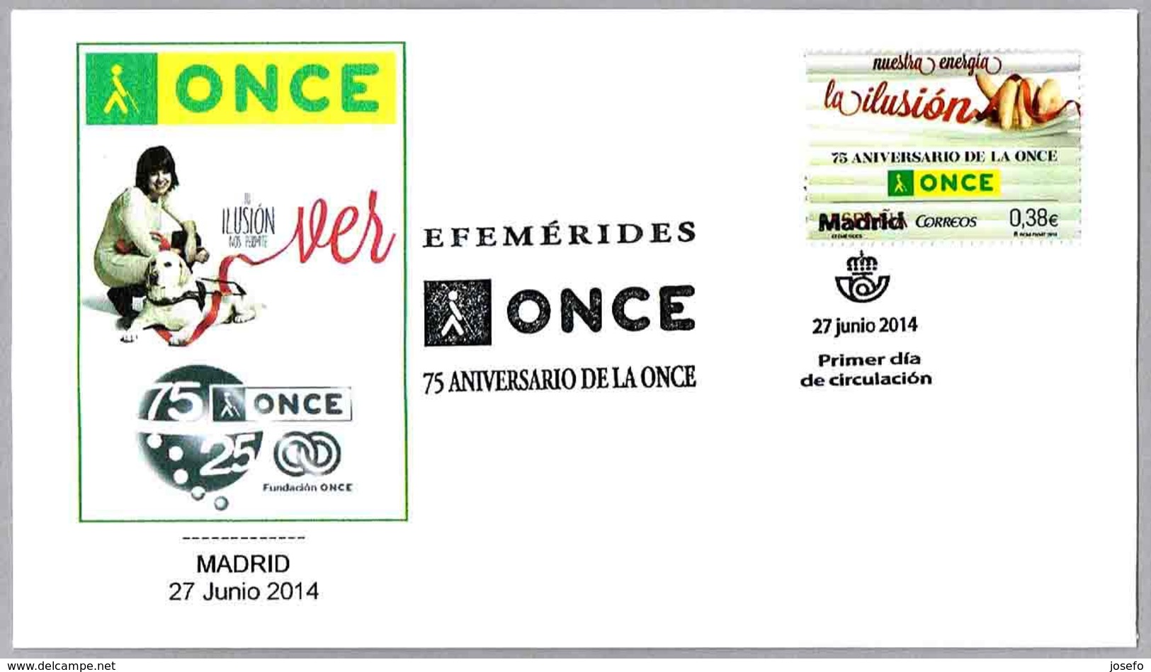 75 Años De La ONCE (Organizacion Nacional De Ciegos Españoles) - BLIND. SPD/FDC Madrid 2014 - Handicap