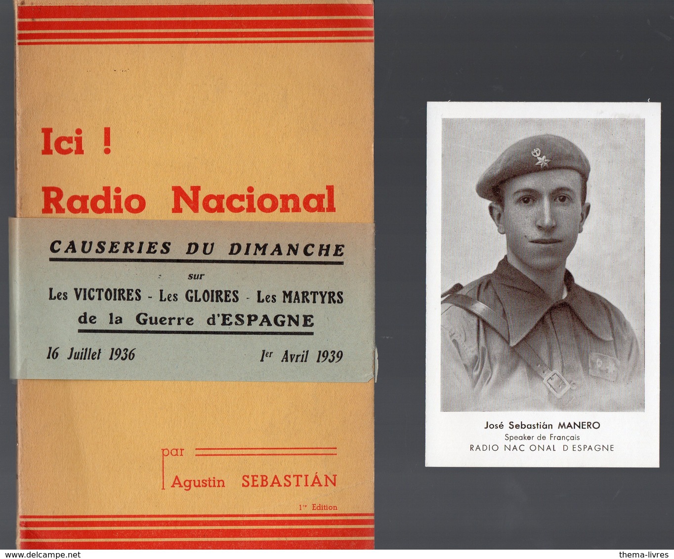 Guerre D'Espagne : "ici Radio Nacional" 1939 Avec Carte Postale Du Speaker (PPP11094) - Other & Unclassified