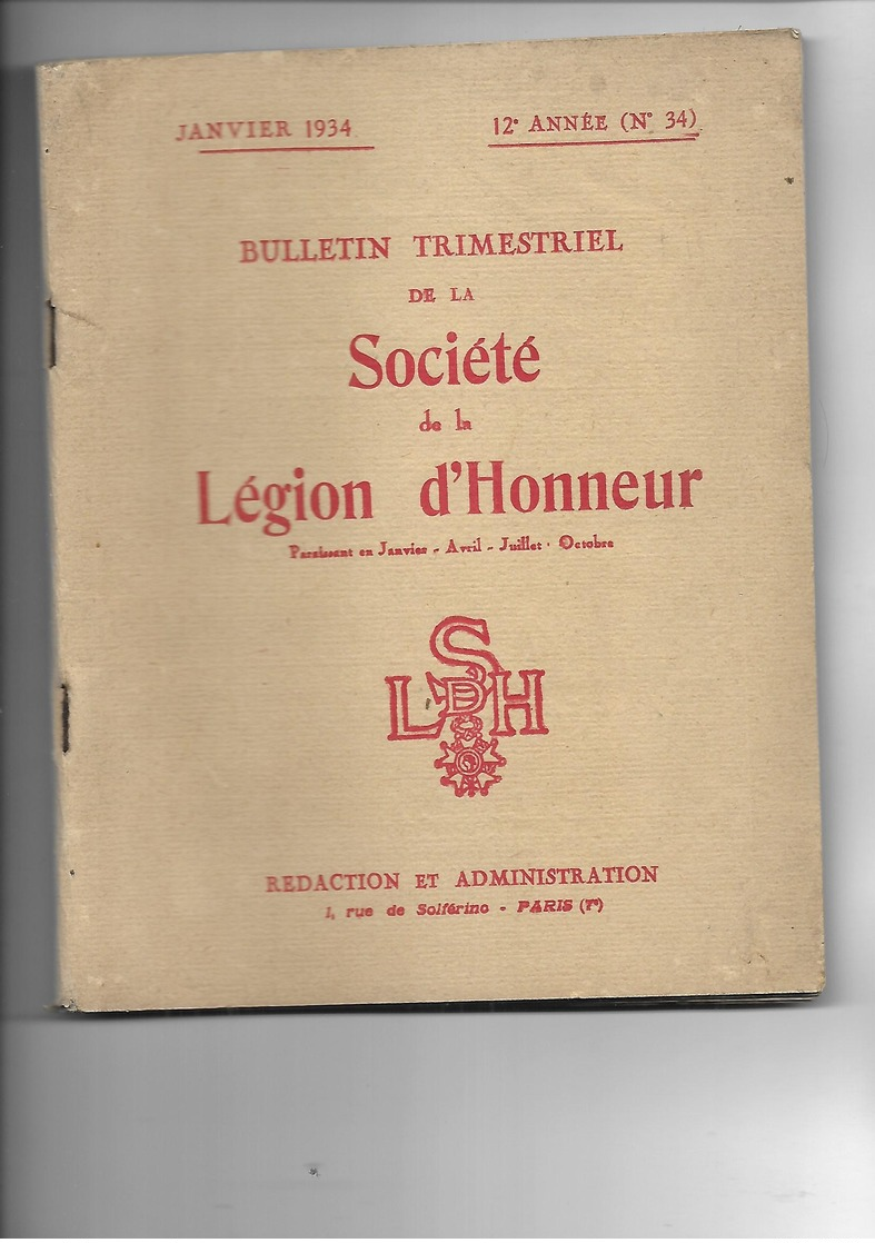 Société De La LEGION D'HONNEUR, 4 Bulletins - Politique