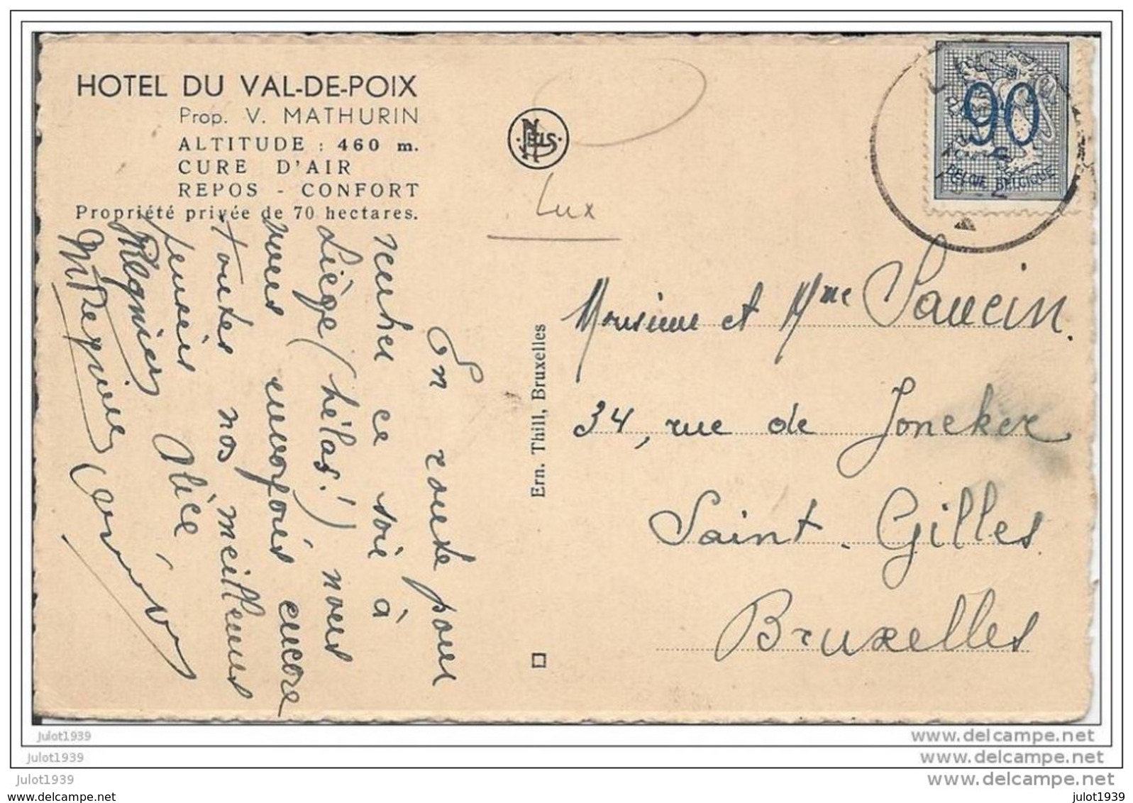 VAL - DE - POIX ..--  Hôtel . Vers SAINT - GILLES ( Mr Mme SAUCIN) . Voir Verso . - Saint-Hubert