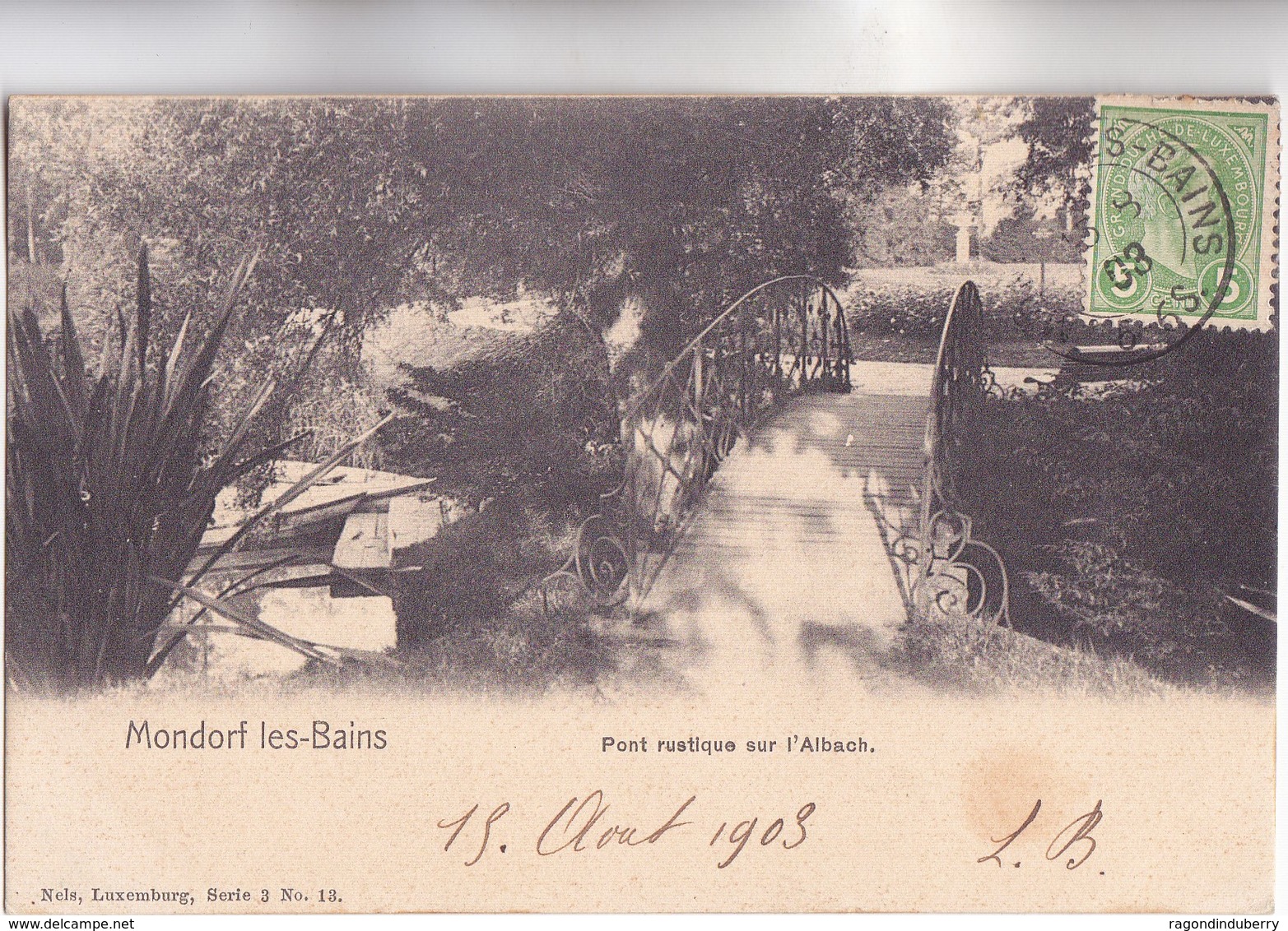 CPA - LUXEMBOURG - MONDORF-les-BAINS - Pont Rustique Sur L' Albach Ruderspofrt Edit Nels Série 3 N° 13 - Bel état 1903 - Mondorf-les-Bains