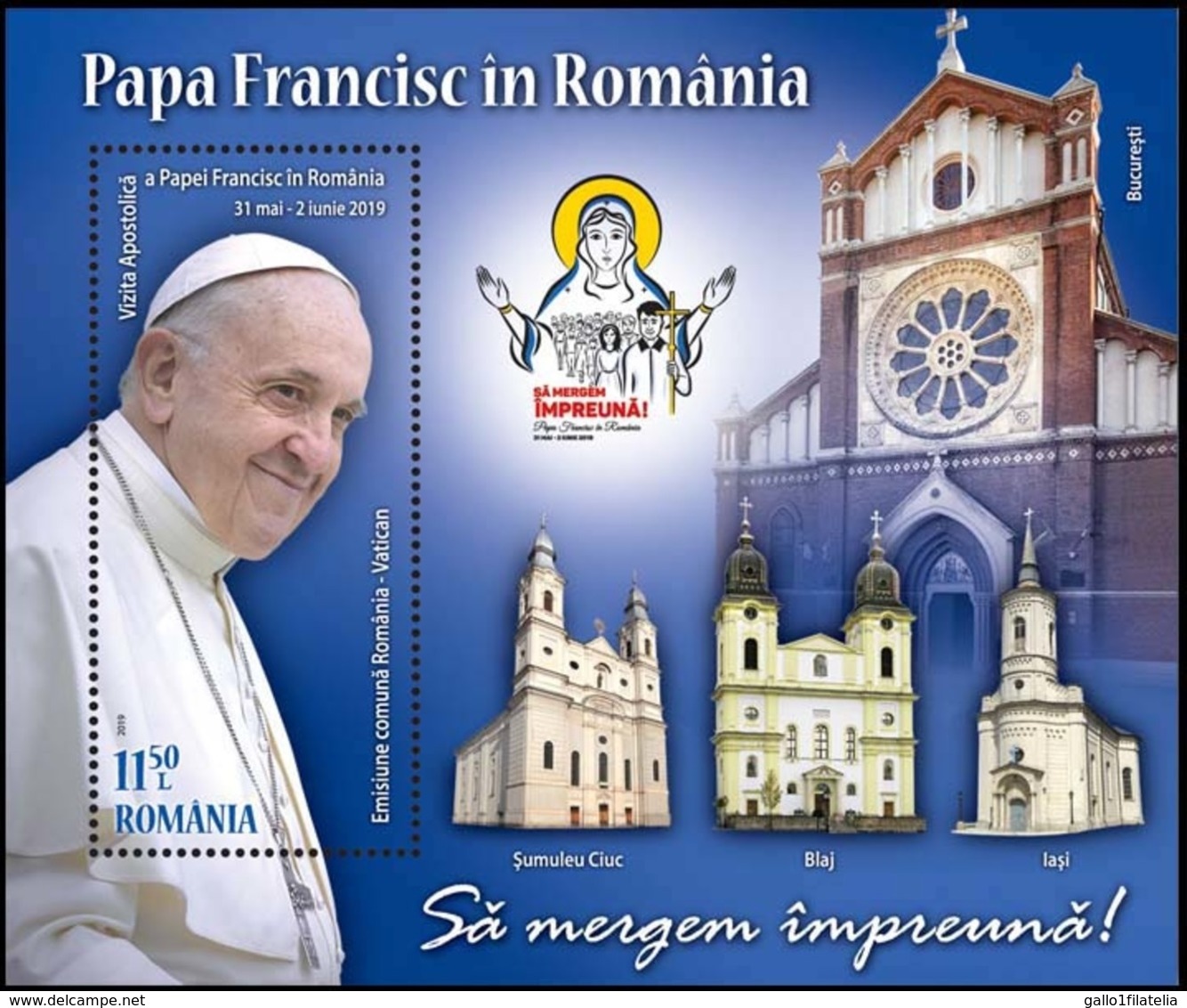 2019 - ROMANIA - VISITA DI PAPA FRANCESCO / VISIT OF POPE FRANCIS - EMISSIONE CONGIUNTA CON VATICANO / JOINT ISSUE. MNH. - Emissioni Congiunte