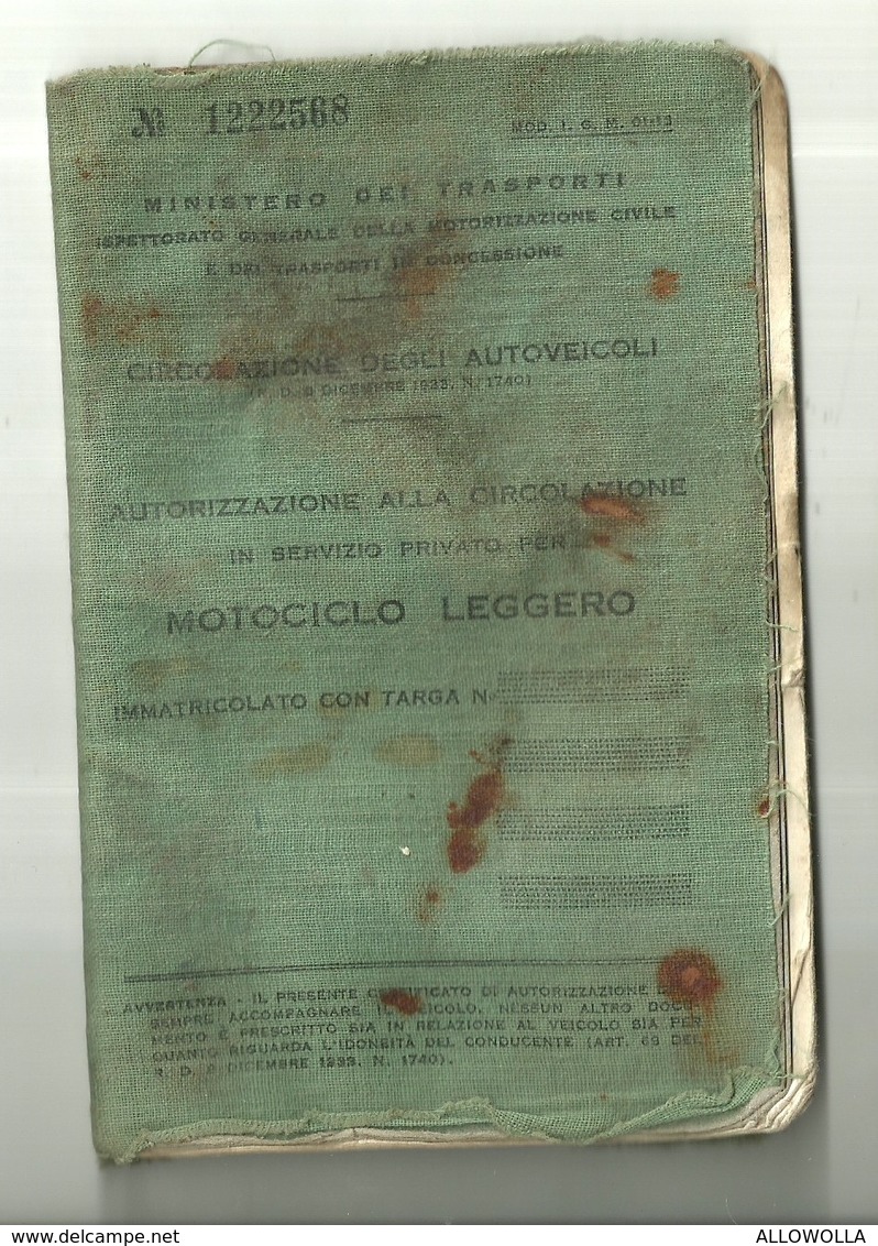 4513"AUTORIZZAZIONE ALLA CIRCOLAZIONE IN SERVIZIO PRIVATO PER MOTOCICLO LEGGERO-1959" ORIGINALE - Motos