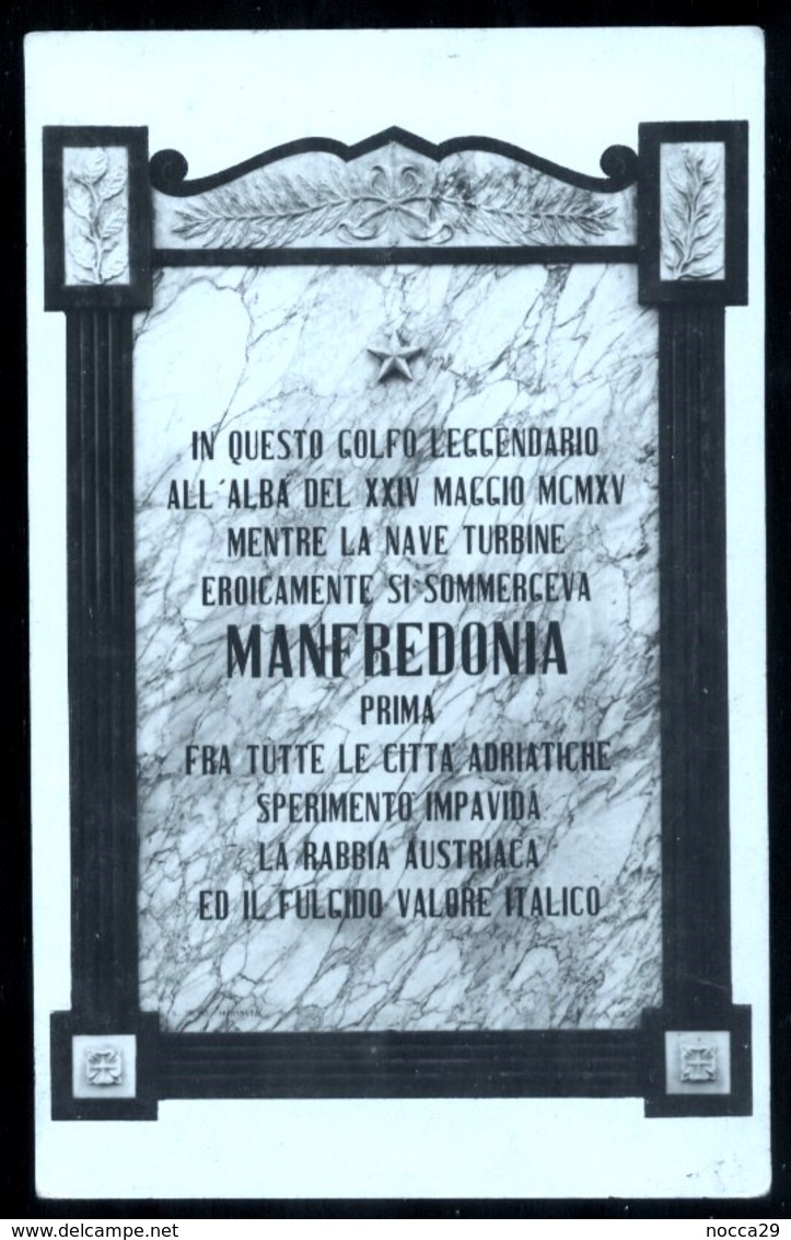 MANFREDONIA - FOGGIA - 1923 - LAPIDE COMMEMORATIVA BATTAGLIA NAVALE DEL 1915 - Manfredonia