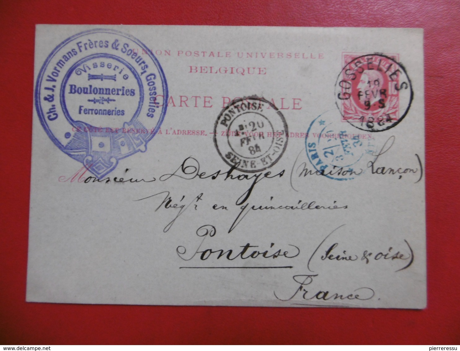 BELGIQUE LEOPOLD ENTIER POSTAL 1884 CACHET GOSSELIES PONTOISE PARIS ETRANGER BOULONNERIES VORMANS - Cartes Postales 1871-1909