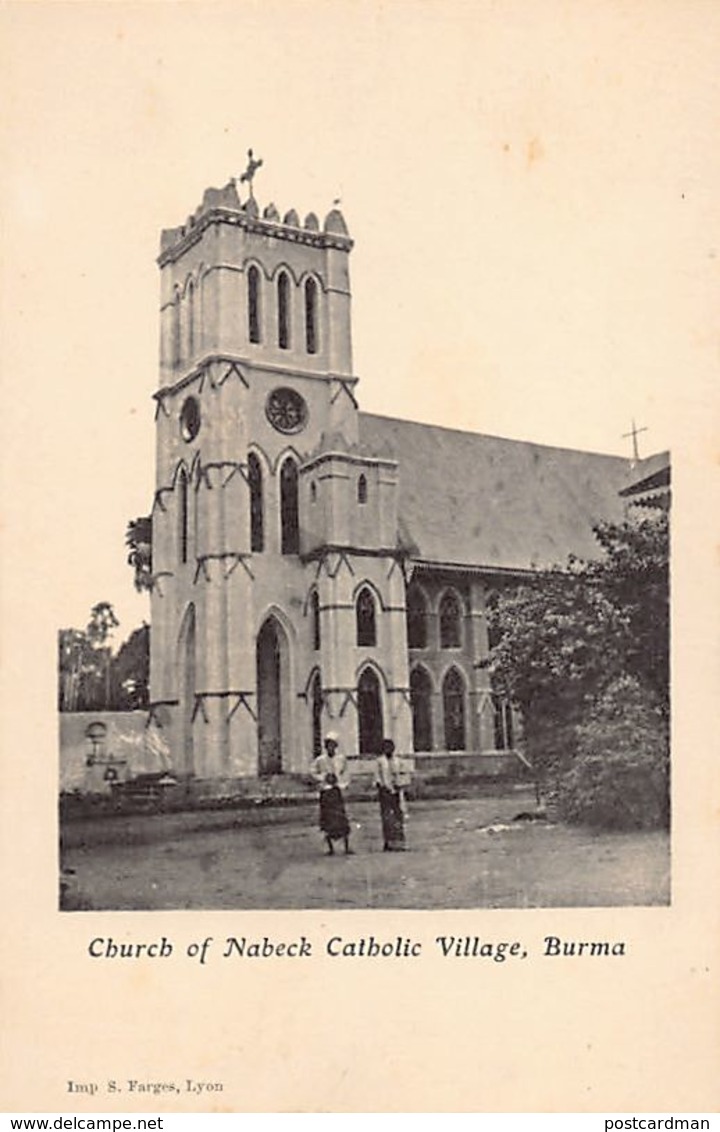 Burma - Church Of Nabeck Catholic Village - Publ. S. Farges. - Myanmar (Burma)
