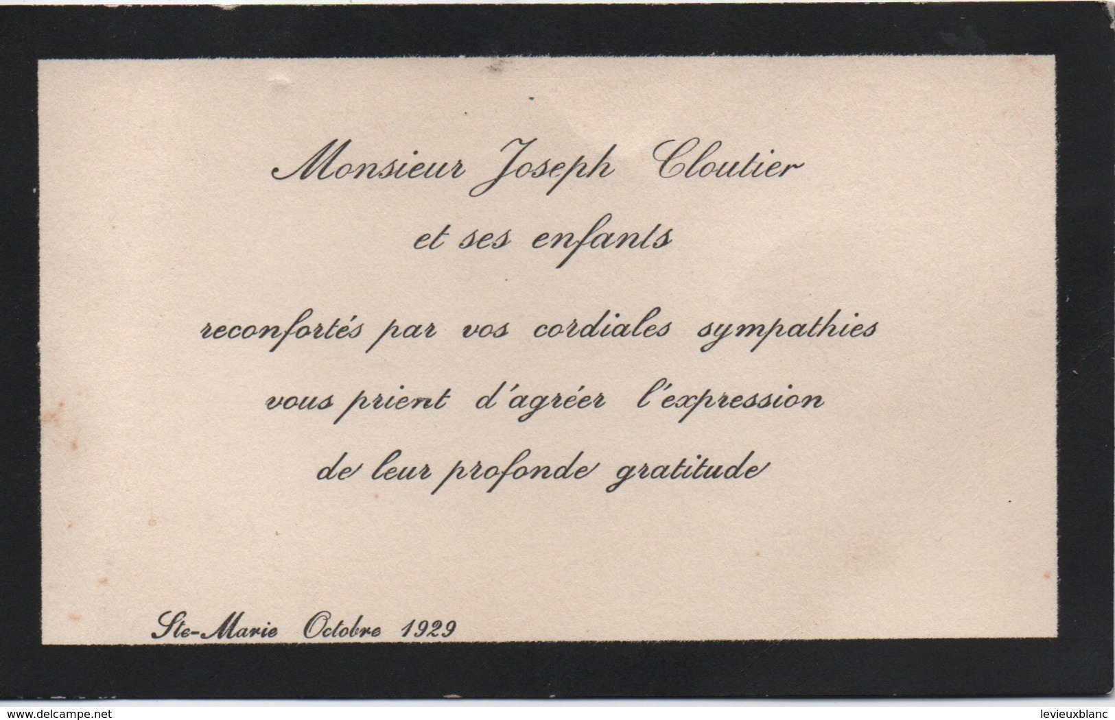 Carton De Remerciement Suite à Décès/CANADA/ Mr Joseph CLOUTIER Et Ses Enfants/Sainte Marie/1929   FPD119 - Esquela