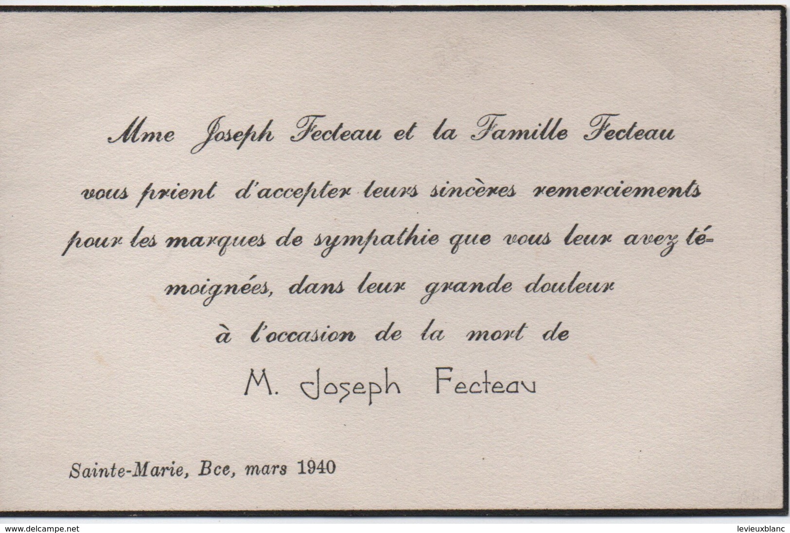 Carton De Remerciement Suite à Décès/CANADA/ Mr Joseph FECTEAU  Et Sa Famille/Sainte Marie/Beauce/1940  FPD120 - Esquela