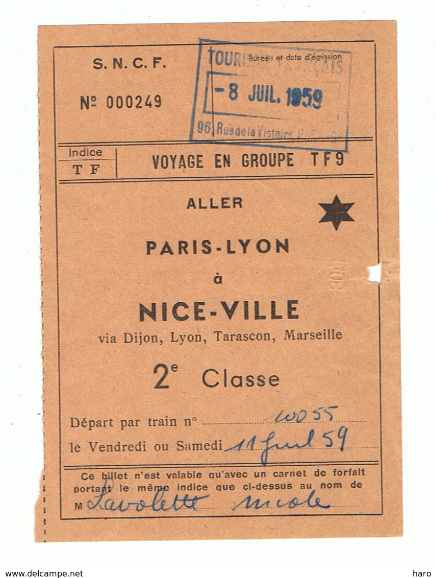 SNCF - Ticket ( Voyage En Groupe ) Aller Paris - Lyon à NICE-Ville En 1959 - Train, Chemins De Fer,...(fr81) - Europe