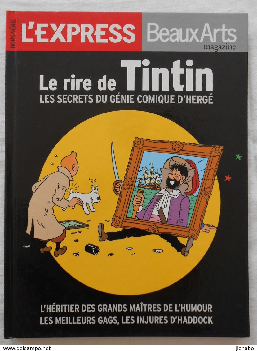 TINTIN Le Rire Les Secrets Du Génie Comique De Hergé - Press Books