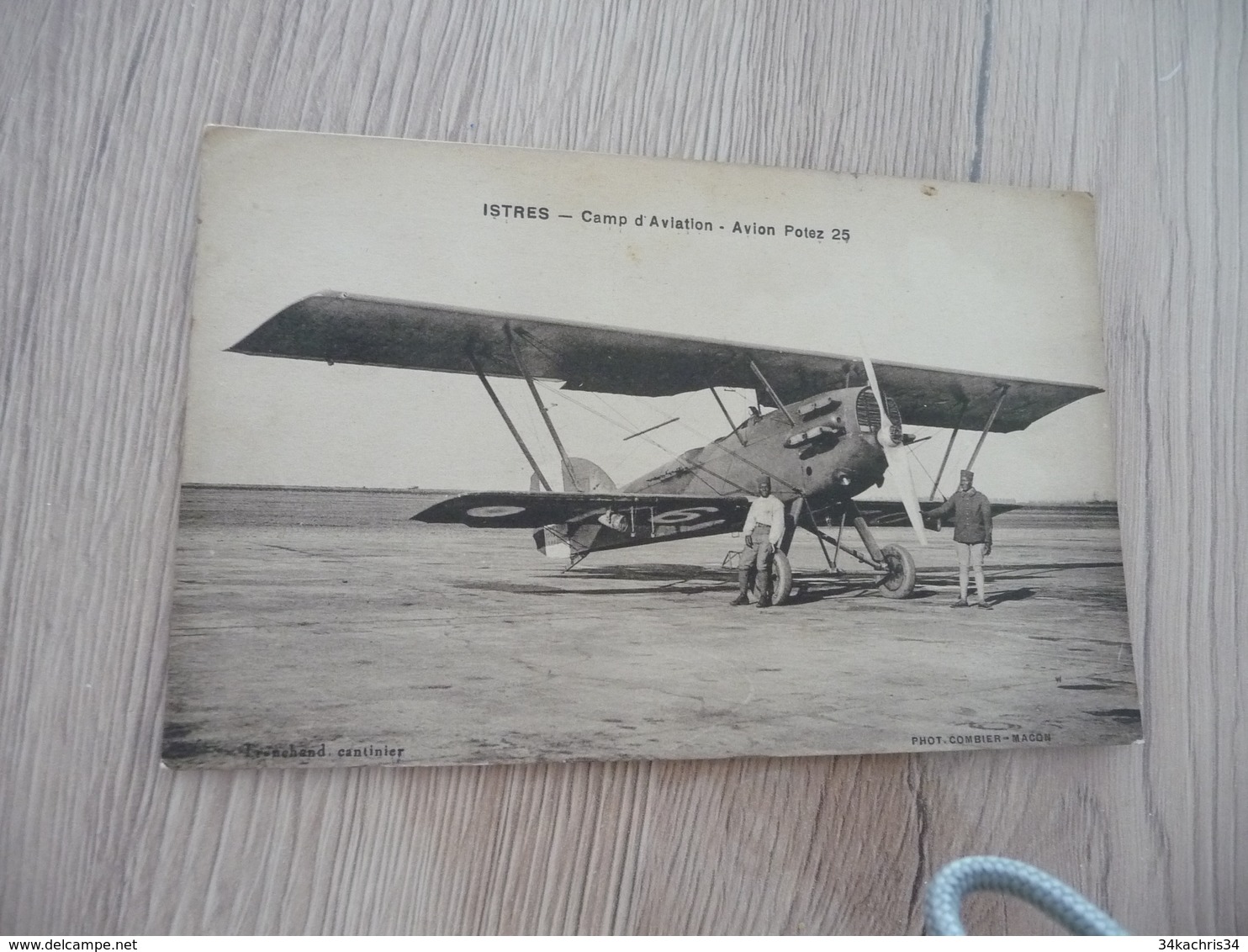 CPA  Aviation Avion Camp D'aviation Potez 25  Plane Istres Signé Guillaume Bordigoul - 1919-1938: Entre Guerres