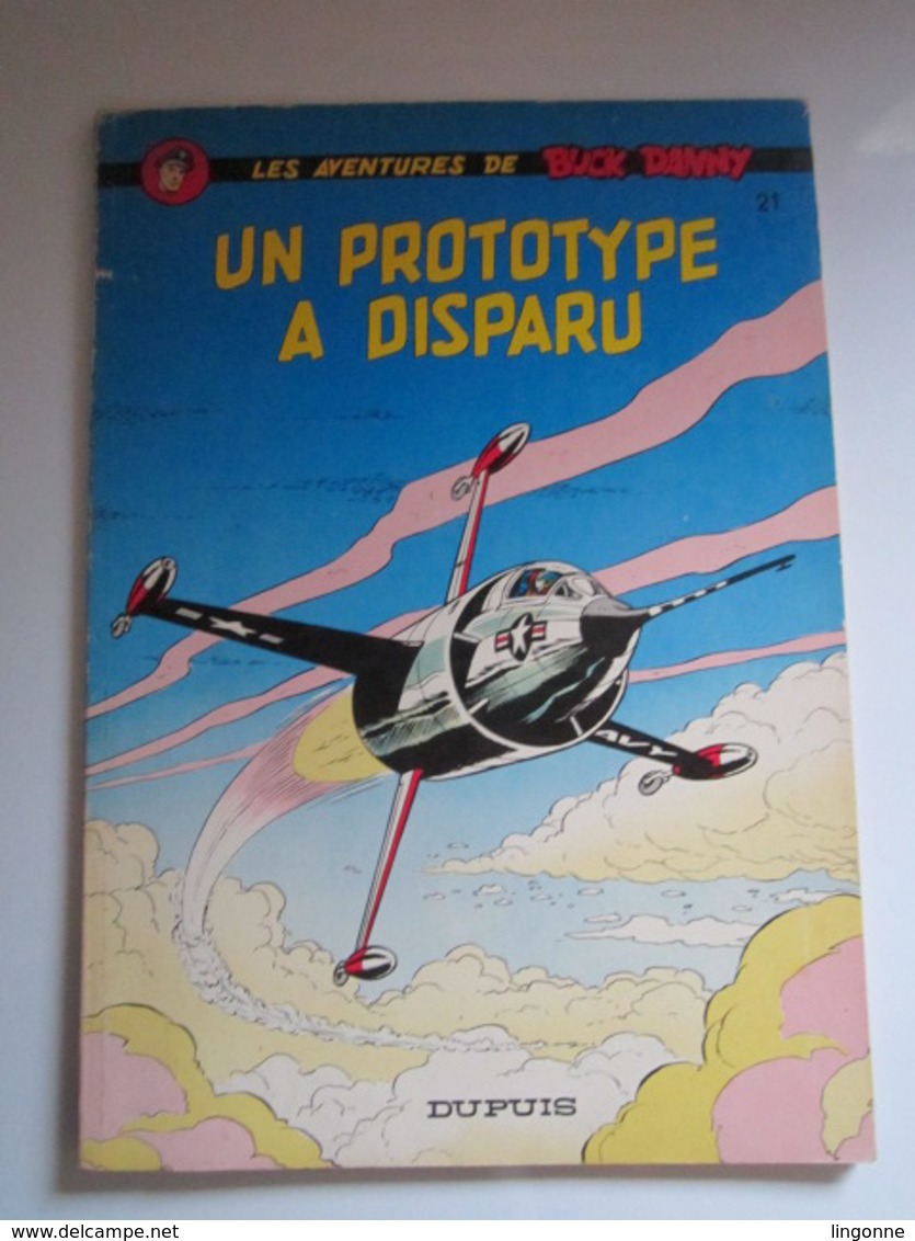 1977 BUCK DANNY N°21 Un Prototype A Disparu - Buck Danny